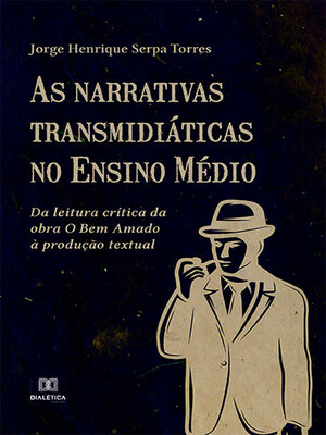 cover image of As narrativas transmidiáticas no Ensino Médio